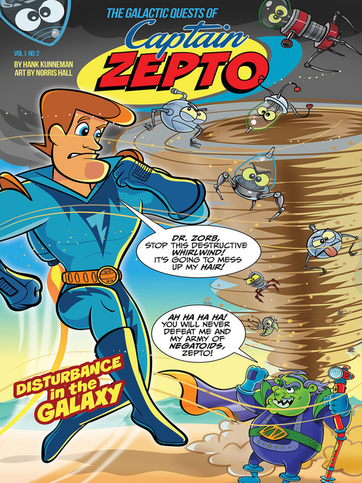 Title details for The Galactic Quests of Captain Zepto by Hank Kunneman - Available